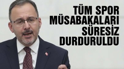 Türkiye'de tüm spor müsabakaları durduruldu