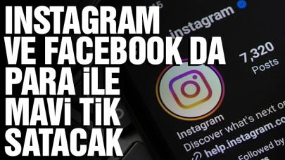 Facebook ve Instagram da mavi tik ile satışa çıkıyor