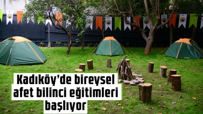 Kadıköy'de bireysel afet bilinci eğitimleri başlıyor