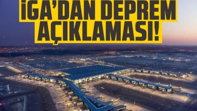 İGA'dan açıklama: İstanbul Havalimanı olası depreme hazır