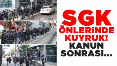 SGK müdürlüklerinde EYT kuyruğu!