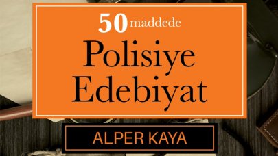 50 Maddede Polisiye Edebiyat yayınlandı