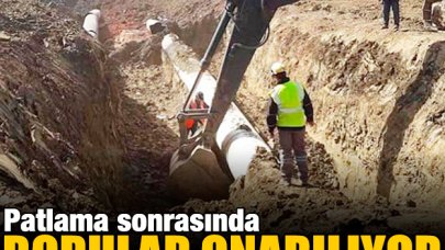 Patlayan doğalgaz boruları onarılıyor