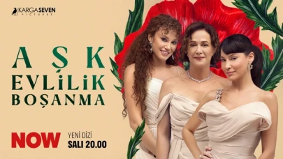 Now TV'nin yeni dizisi Aşk Evlilik Boşanma, 2. bölümde erken final kararı aldı