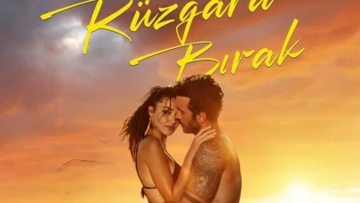 Hande Erçel ve Barış Arduç’un Yeni Filmi Rüzgar’a Bırak’tan İlk Fragman!