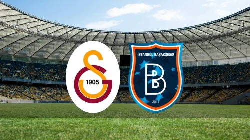 ZTK Maçı GS Yayın Günü! Galatasaray-Başakşehir Maçı Yayın Saati, Canlı Veren Kanal!