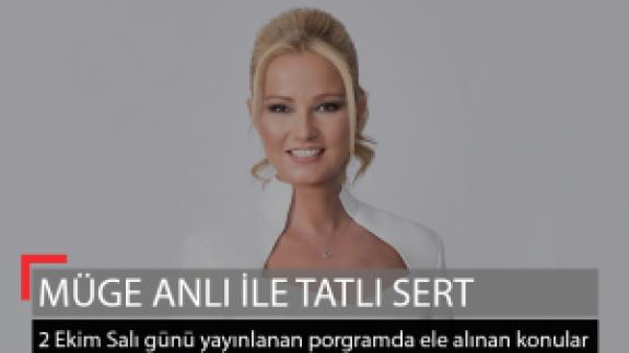 Müge Anlı ile Tatlı Sert 2 Ekim Salı neler oldu?