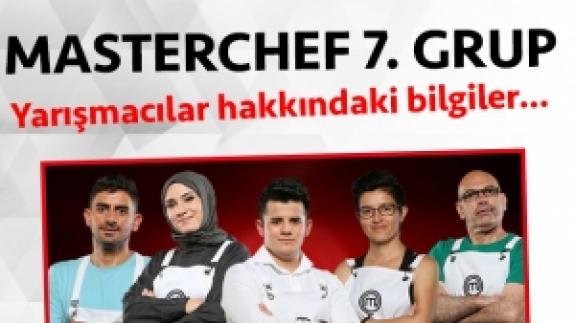 MasterChef Türkiye 2. sezon 7. grup yarışmacı adayları