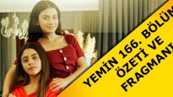 Yemin 166. bölüm fragmanı izle | Yeni bölümde neler olacak