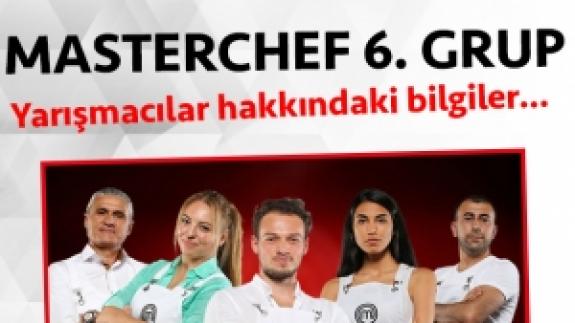 Masterchef Türkiye 2. sezon 6. grup yarışmacı adayları