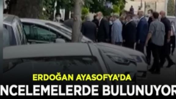 Erdoğan Ayasofya'da incelemelerde bulunuyor