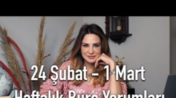 24 Şubat  - 1 Mart Haftalık Burç Yorumları - Hande Kazanova ile Astroloji