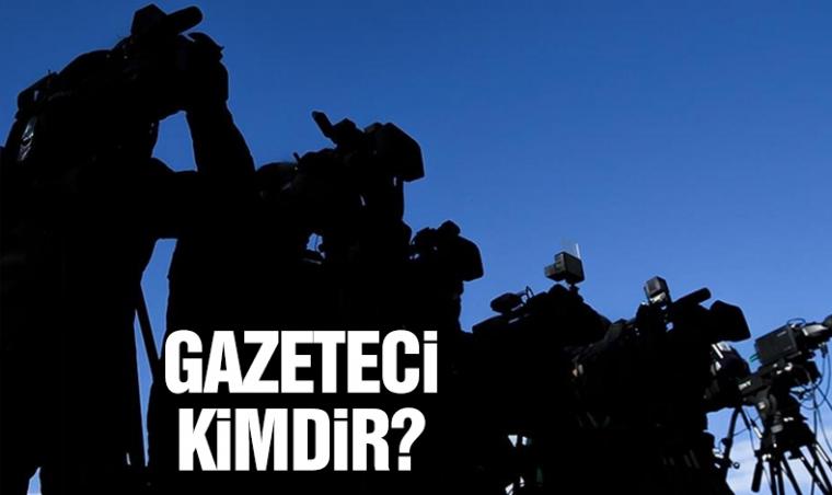 Gazeteci kimdir?