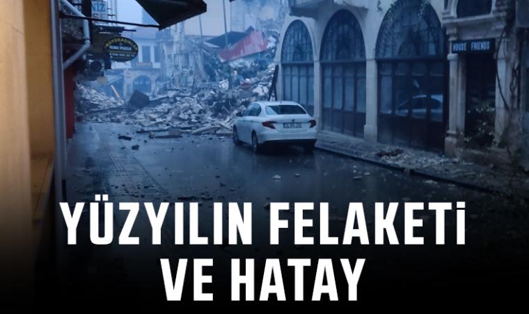 Yüzyılın felaketi ve Hatay (2)