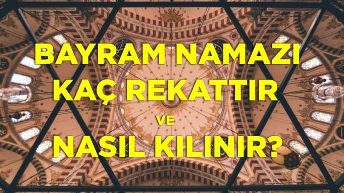 Kurban bayramı namazı saat kaçta, kaç rekat ve nasıl kılınır?