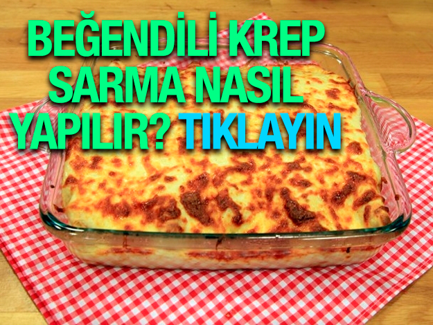 beğendili krep sarma