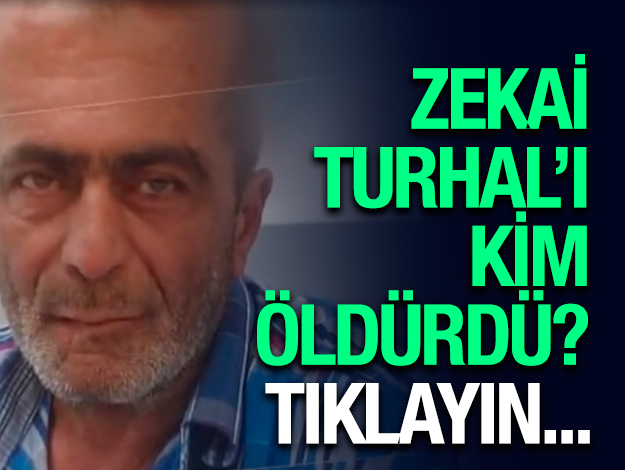 zekai turhal cinayet