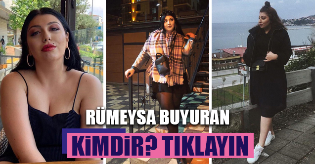 Doya Doya Moda Rümeysa Buyuran kimdir