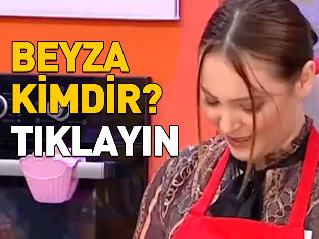 gelinim mutfakta beyza kimdir