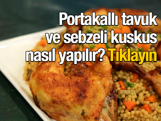 portakallı tavuk ve sebzeli kuskus