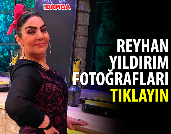 reyhan yıldırım fotoğrafları