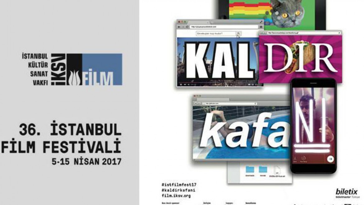 '36. İstanbul Film Festivali' başlıyor