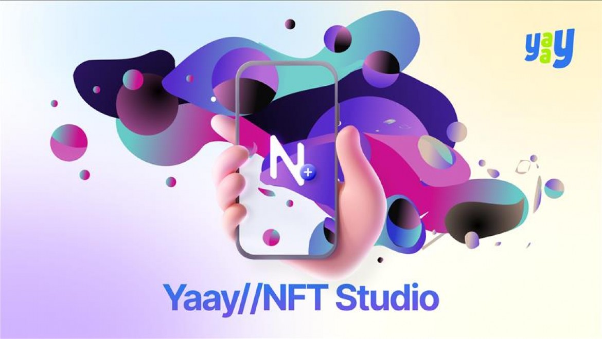 Yaay, paylaşımları doğrudan NFT'ye dönüştürme özelliğini platforma taşıdı