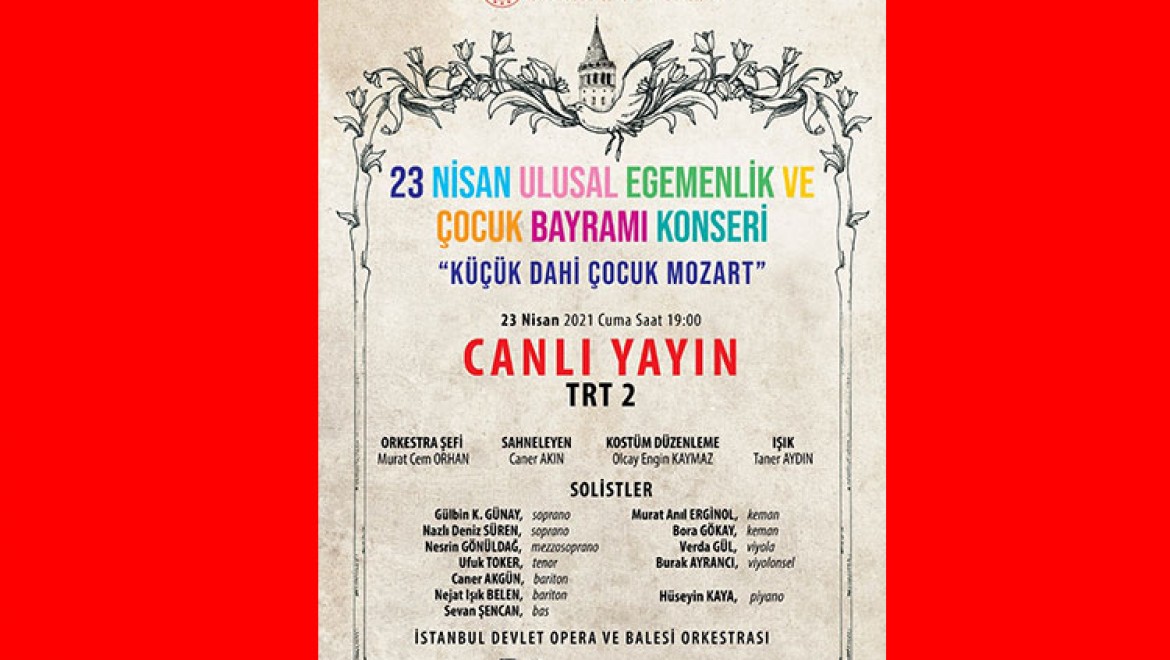 23 Nisan Ulusal Egemenlik ve Çocuk Bayramı Konseri TRT 2'de   