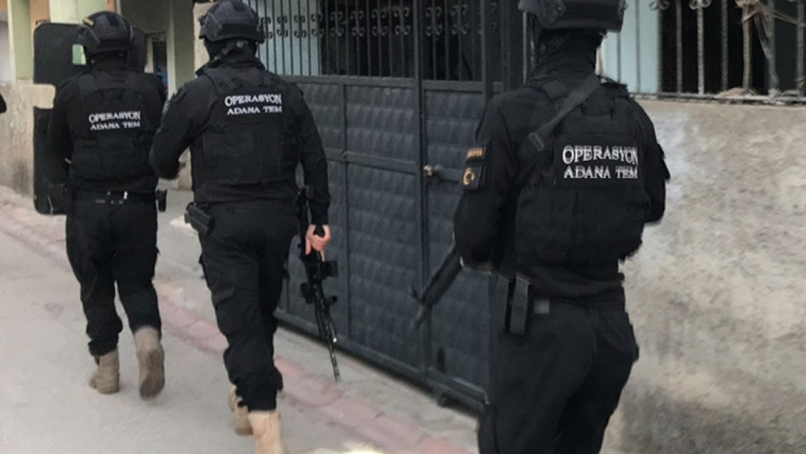 Adana'da DEAŞ'a yönelik operasyon