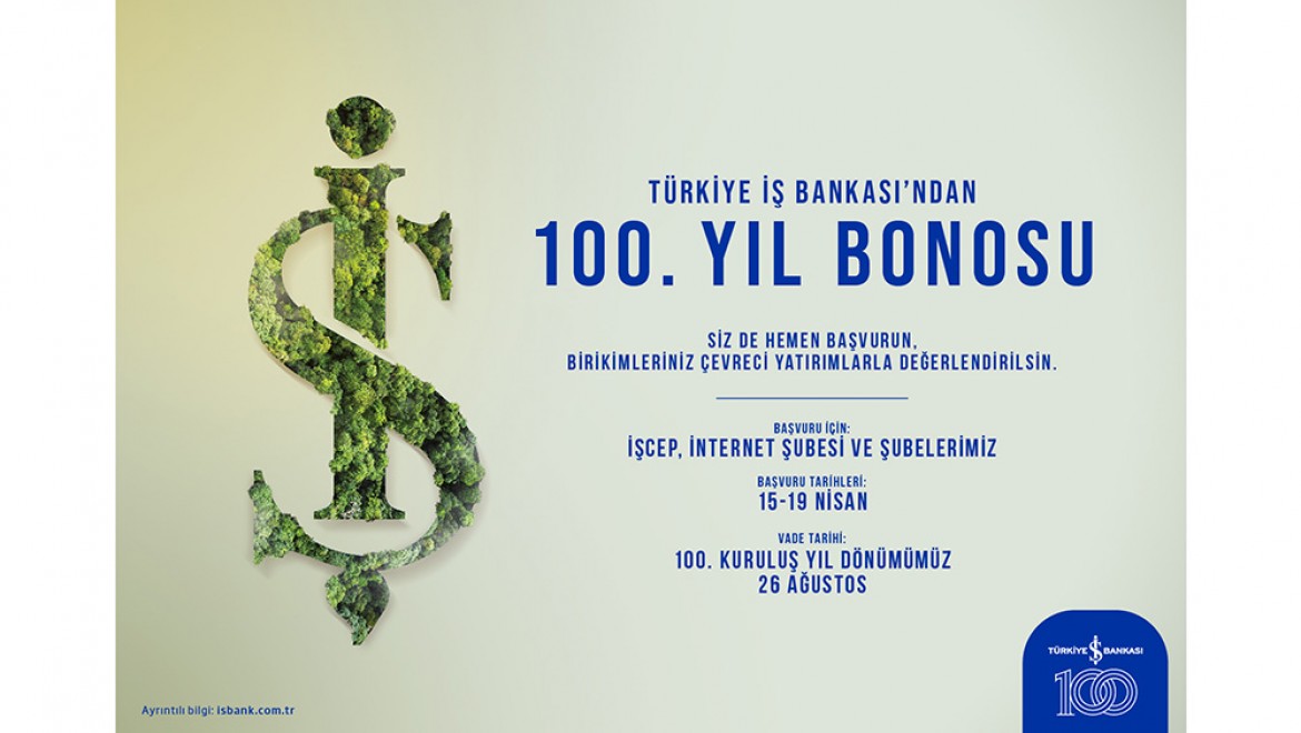 İş Bankası'ndan "100. Yıl Bonosu"