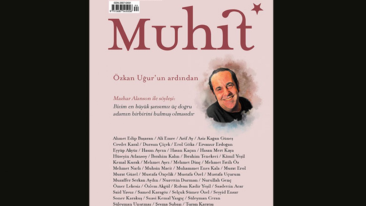 Mazhar Alanson 55 yıllık dostu Özkan Uğur'u Muhit'e anlattı