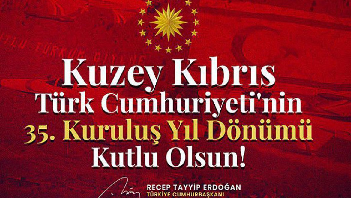 Cumhurbaşkanı Erdoğan, KKTC'nin Kuruluş Yıl Dönümünü Kutladı