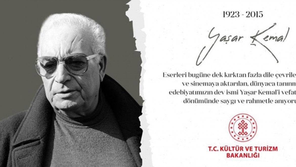 Kültür ve Turizm Bakanı Ersoy vefatının 6. yılında Yaşar Kemal'i andı