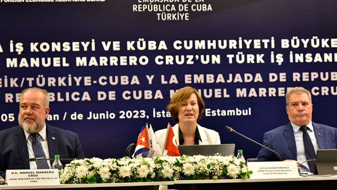 ​DEİK, Küba Başbakanı Cruz'u Türk iş insanları ile bir araya getirdi