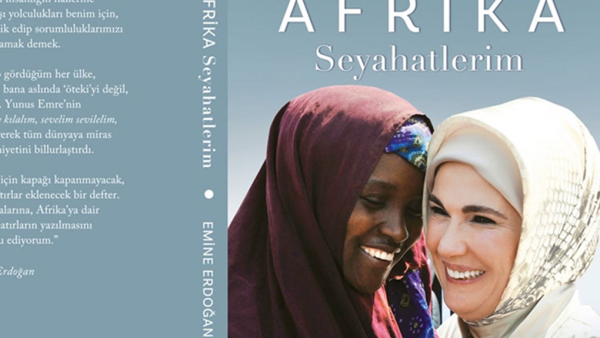 Emine Erdoğan 'Afrika Seyahatlerim' adlı ilk kitabının tanıtımını New York'ta yaptı