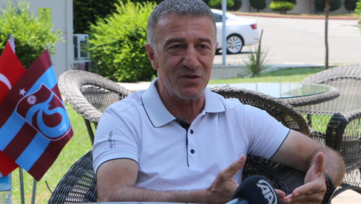 Trabzonspor Kulübü Başkanı Ahmet Ağaoğlu'nun yeni sezonda şampiyonluğa inancı tam
