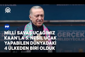 Cumhurbaşkanı Erdoğan: KAAN'la 5. nesil uçak yapabilen dünyadaki 4 ülkeden biri olduk